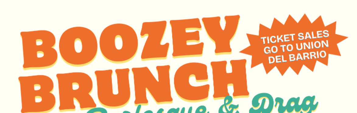Boozey Brunch: Drag and Burlesque Marketplace