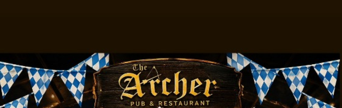 The Archer Pub OktoberFest 2026 - BACK BIGGER AND BETTER