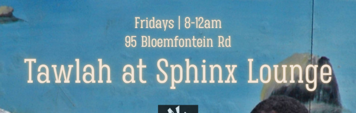 Tawlah at Sphinx Lounge