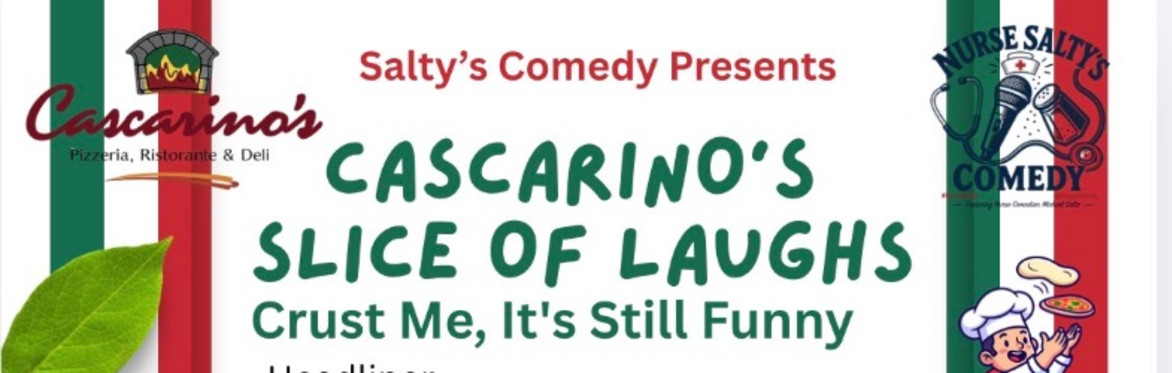Cascarino's  Slice of laughs