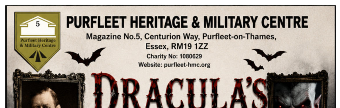 Dracula’s Purfleet: Step into the Shadows of History
