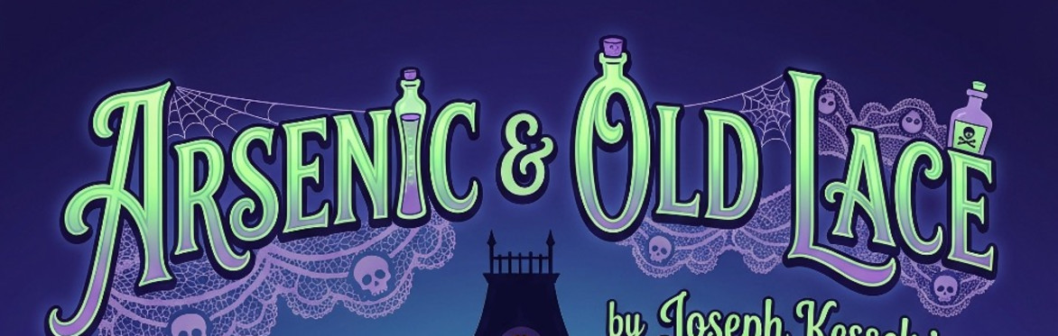 Arsenic and Old Lace