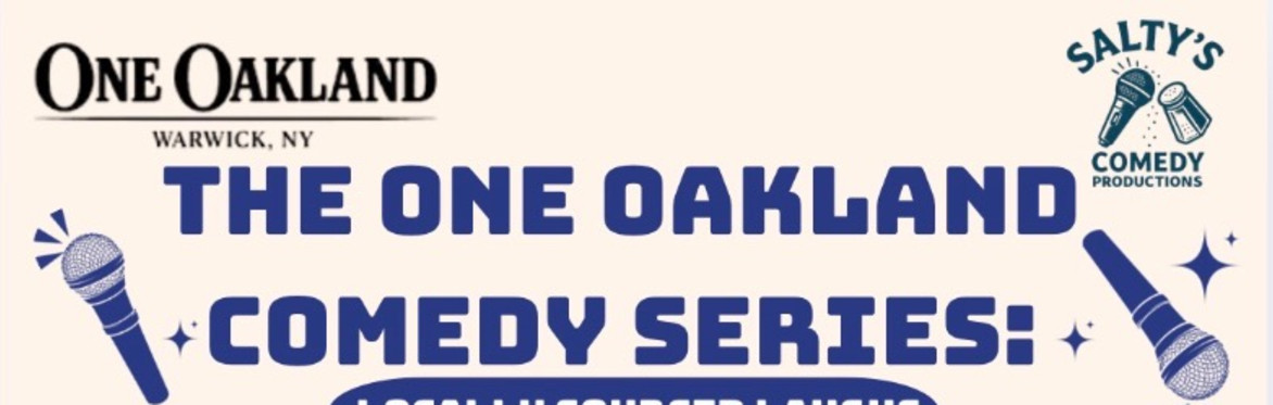 The One Oakland Comedy Series: locally sourced laughs