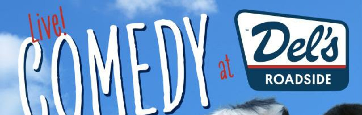 Comedy at Del's Roadside in Kinderhook