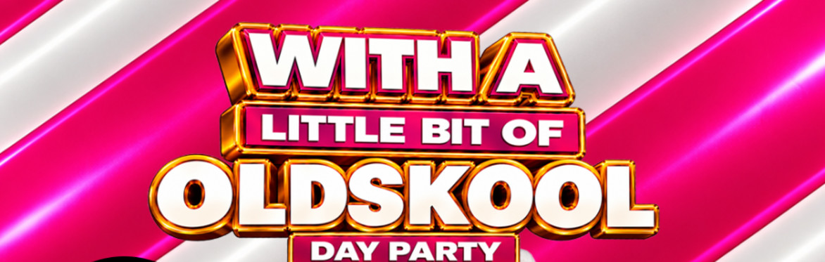 With A Little Bit of Oldskool presents DJ Luck & MC Neat