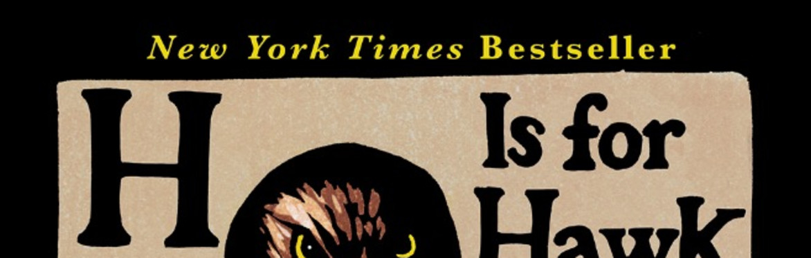 H is for Hawk