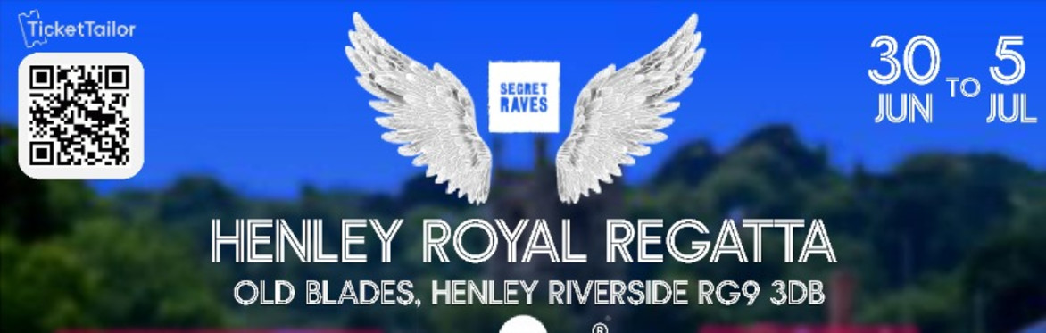Secret Raves at the 2026 Henley Royal Regatta