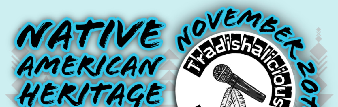 Native American Heritage Comedy show