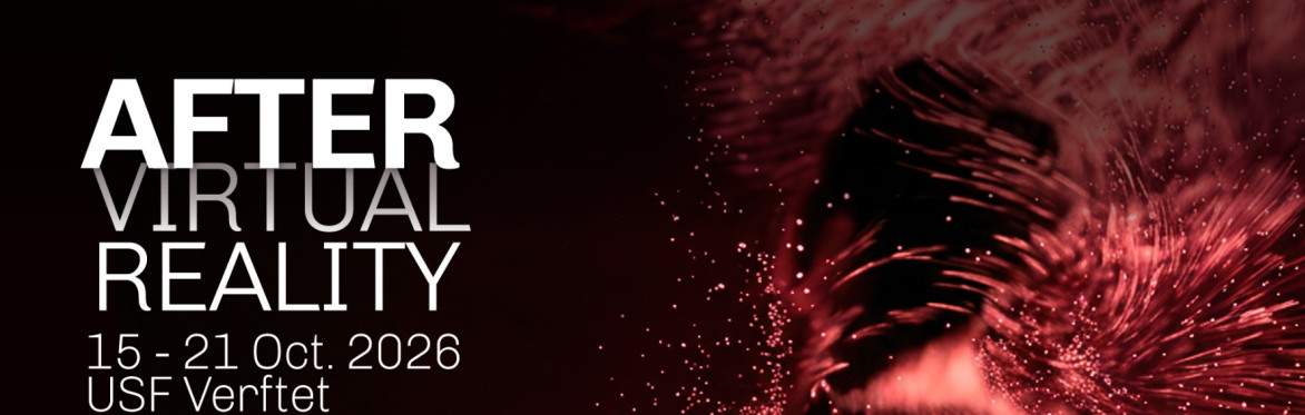 After Virtual Reality — Exhibition Performances