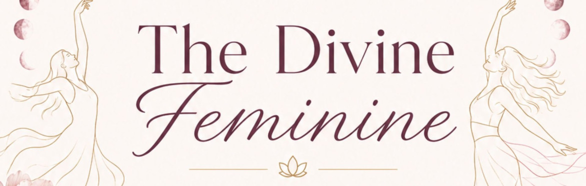 Divine Feminine