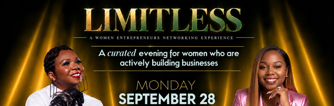 LIMITLESS: The Entrepreneur Experience