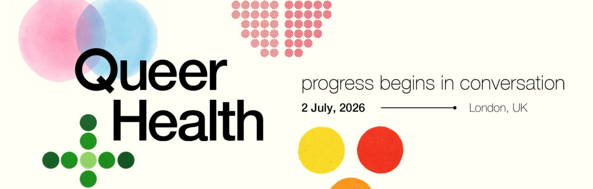 Queer Health Logo with four hero images in various colours representing the four different themes / panels. Text saying "progress begins in conversation"