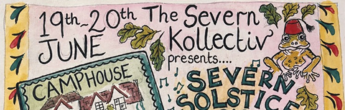 Severn Solstice - Grass Roots Festival