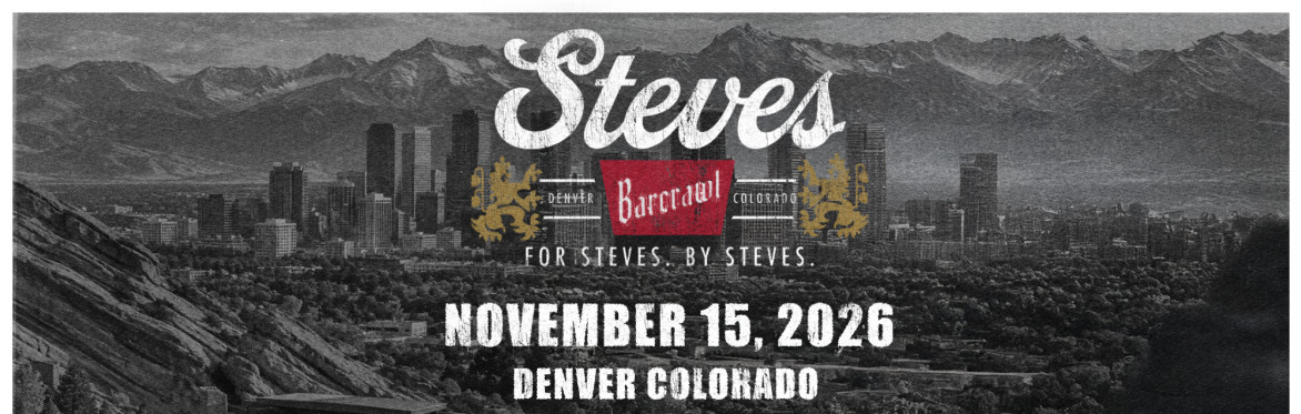 For Steves By Steves Bar Crawl - Red Rocks