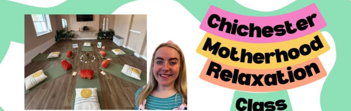 Motherhood Relaxation Class