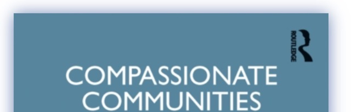 Compassionate Communities in Action - Global Stories of Care, Loss and Connection