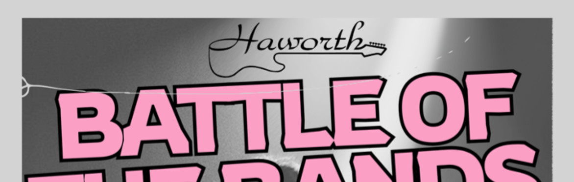 Haworth U18s Battle of the Bands