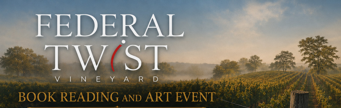 Federal Twist Vineyard is a wonderful event space, with wine, food, and culture for the local communities.