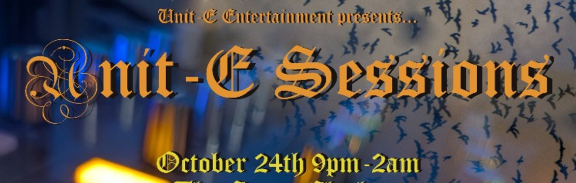 Unit-E Sessions 10/24/26