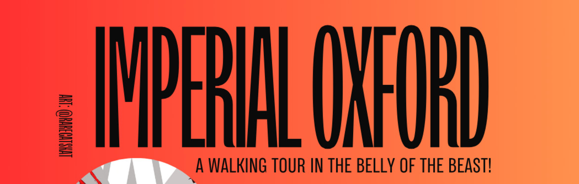Imperial Oxford Walking Tour