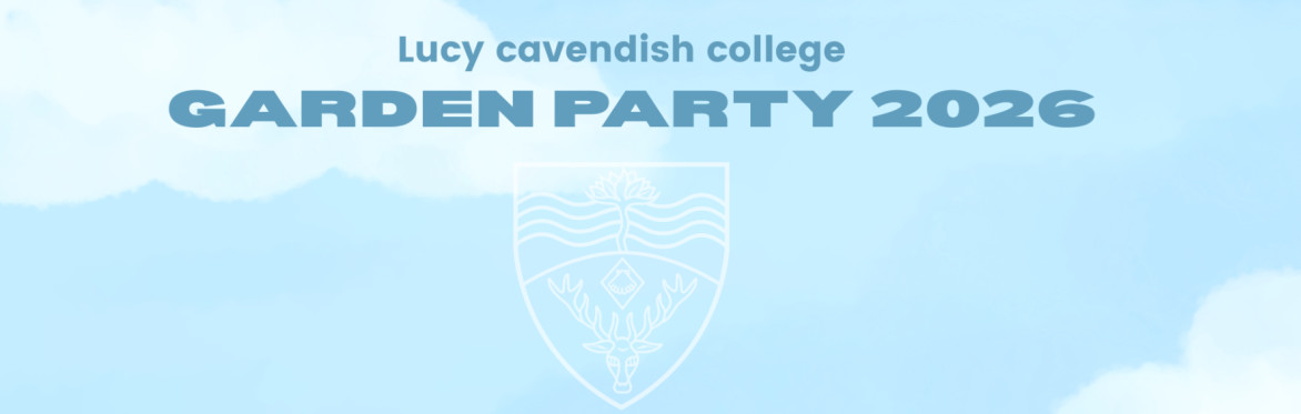 Lucy Cavendish Garden Party 2026