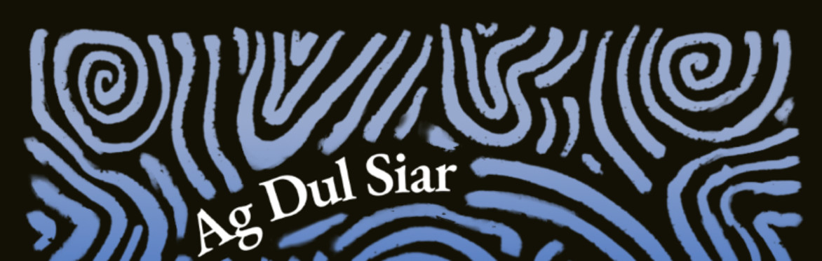 Ag Dul Siar