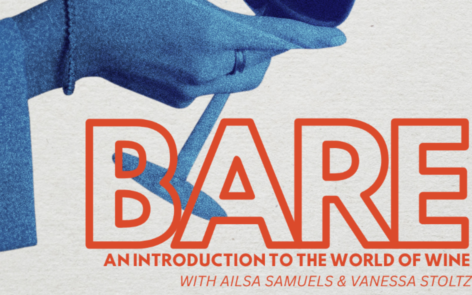 BARE: An introduction to the world of Wine.
