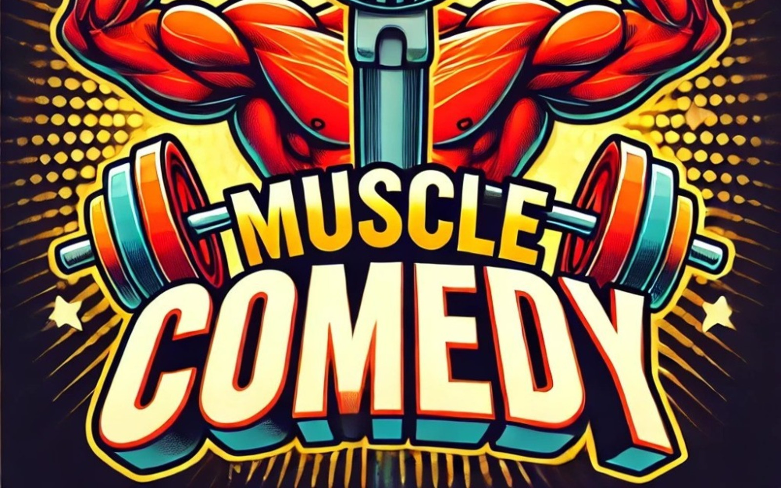 Muscle Comedy