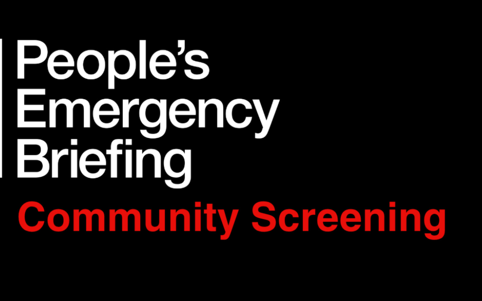 People's Emergency Briefing