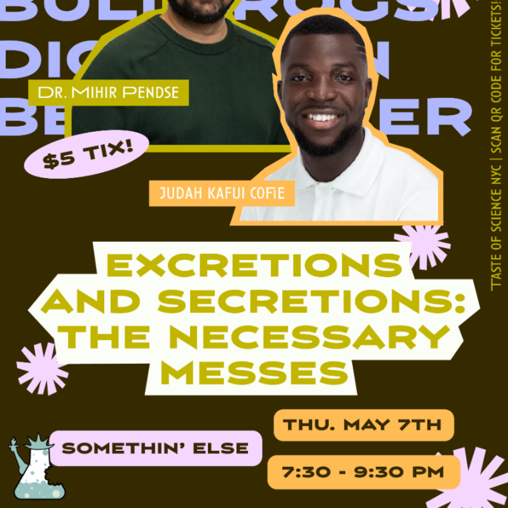 Excretions & Secretions: The Necessary Messes