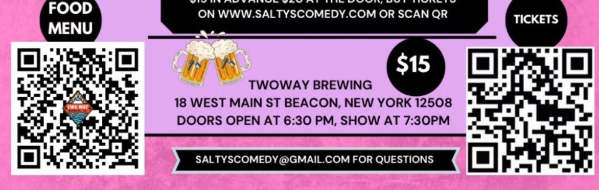 Mrs. Salty's Comedy on Tap at TwoWay Brewing