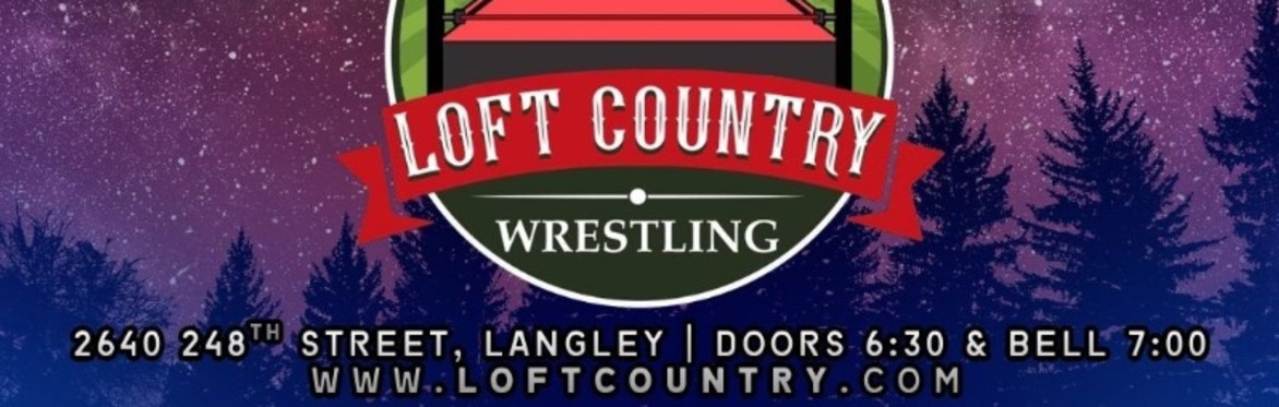 Loft Country Wrestling