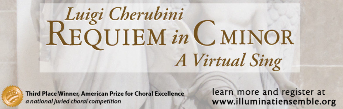Cherubini's Requiem in C minor: A Virtual Sing