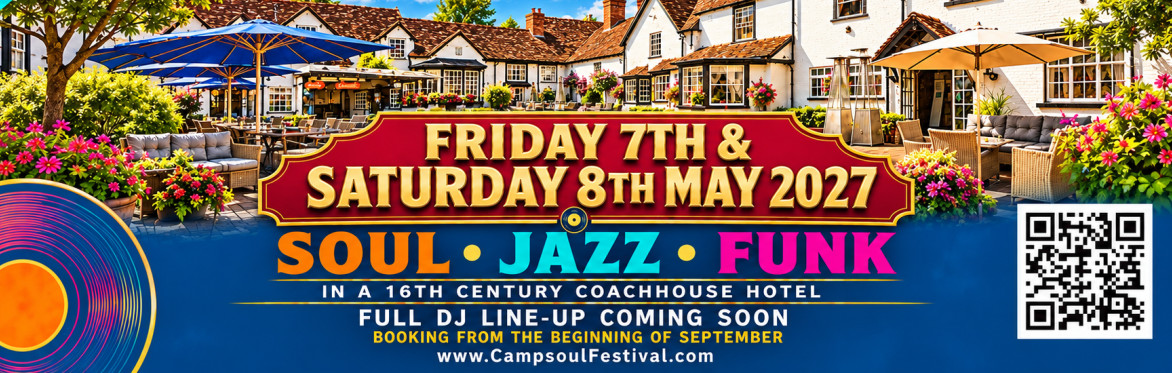 Campsoul Cultural Weekend 7th & 8th May 2027