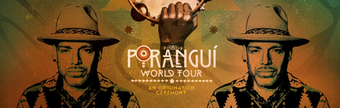 Porangui -Serve The Music World Tour