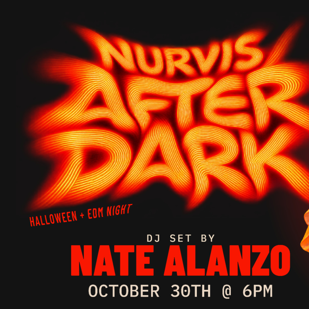 NURVIS AFTER DARK (edm set w/ nate alanzo)