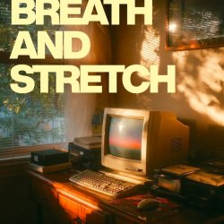 Breath & Stretch