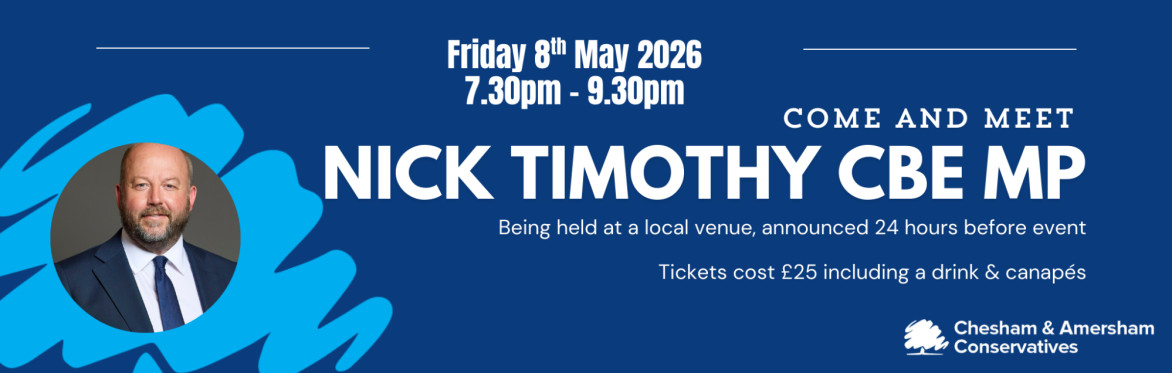 Come & Meet Nick Timothy CBE MP for West Suffolk