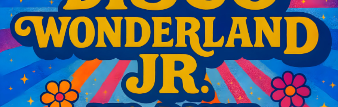 ✨ Disco Wonderland Jr: A 70s Dance Adventure ✨