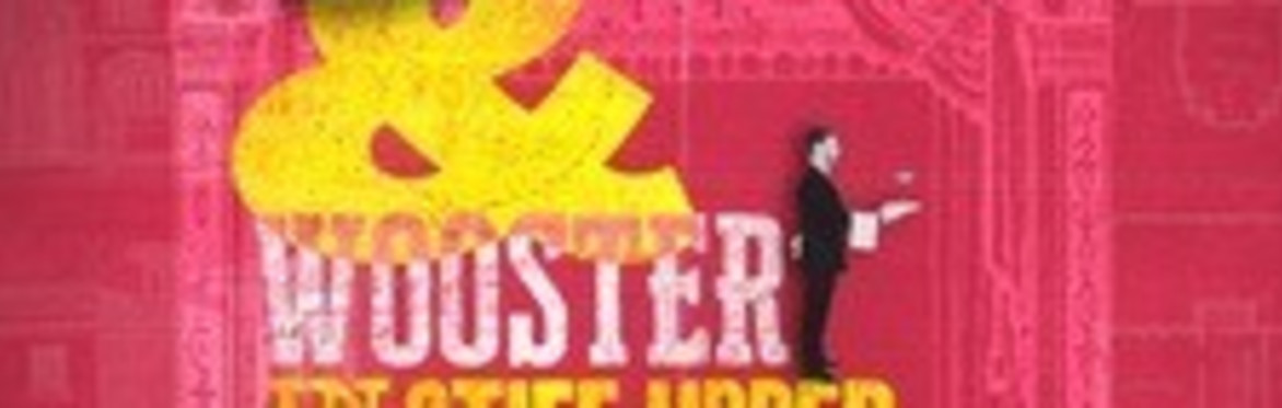 Jeeves and Wooster in Stiff Upper Lip Jeeves by Alfresco Actors (Based on the novel by PG Woodhouse)