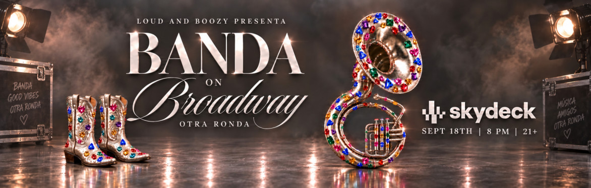 Banda on Broadway: Otra Ronda