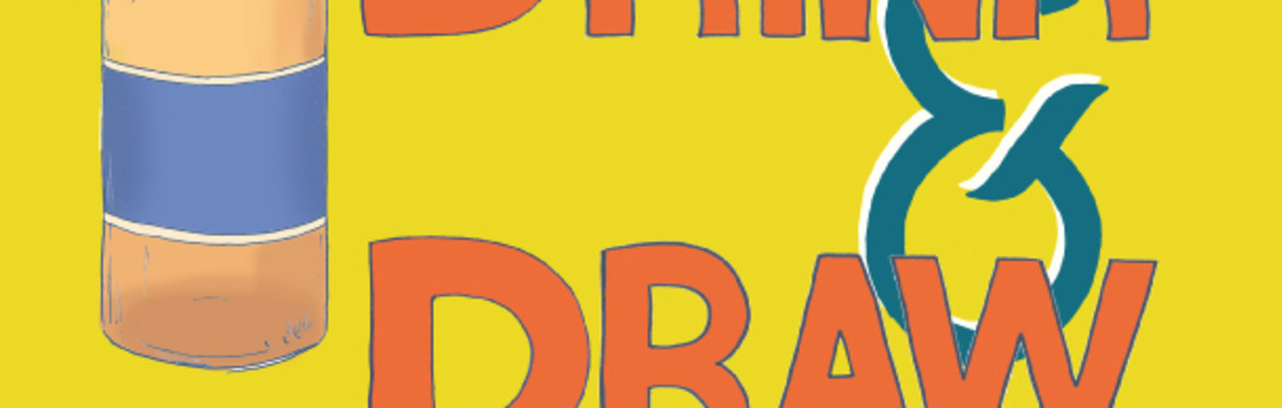 SOLD OUT! Drink & Draw - Detroit