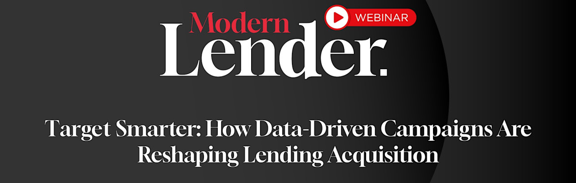 Target Smarter: How Data-Driven Campaigns are Reshaping Lending Acquisition