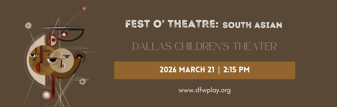 Fest O' Theatre 2026