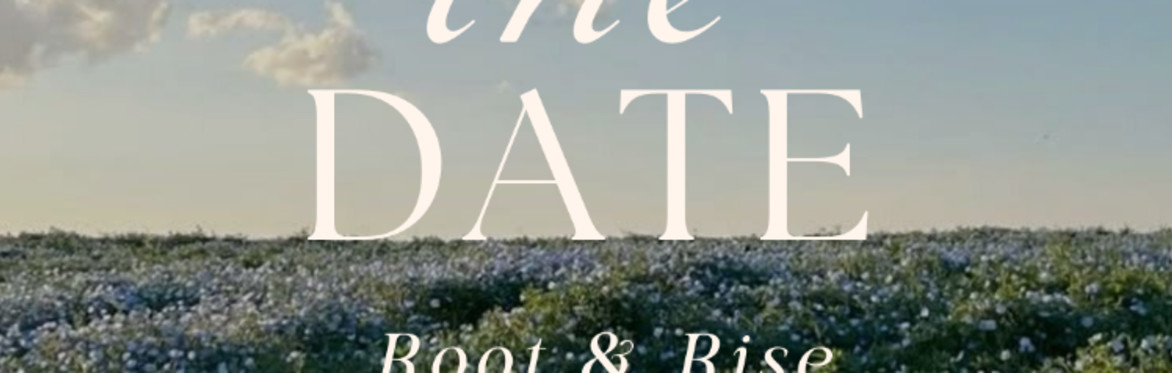 Root & Rise