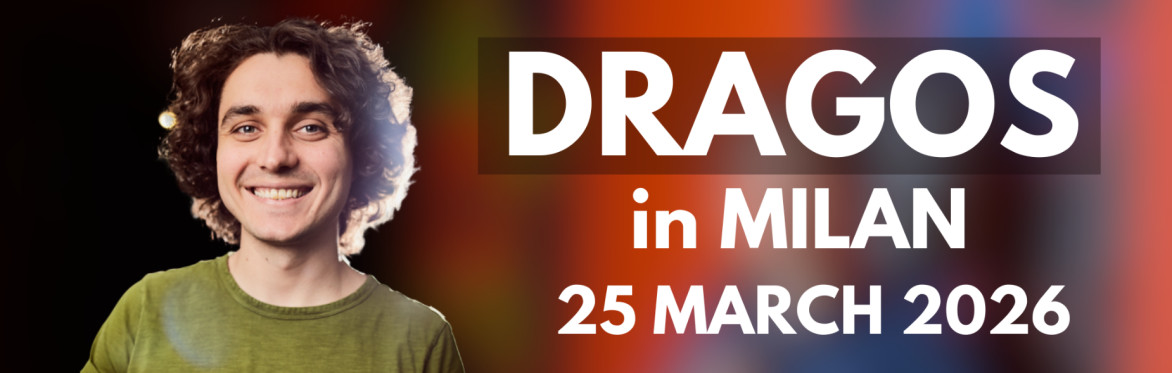 Dragos in Milan (MARCH 25) @7:00PM -  Material + Crowd Work