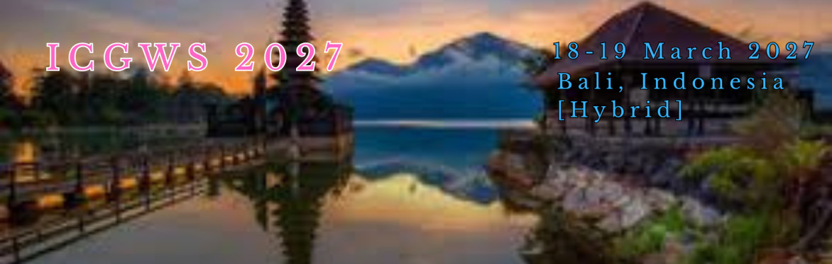 International Conference on Gender and Women's Studies 2027 [ICGWS 2027]