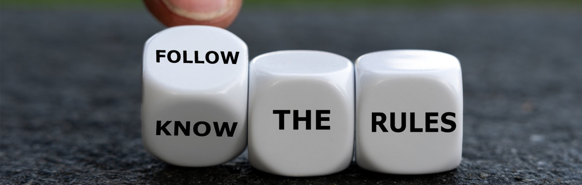 3 dice with the words Follow/Know The Rules