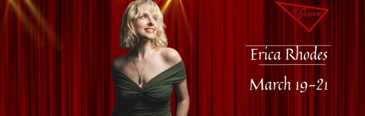 Buy tickets – Erica Rhodes Live at The Grove – The Grove Entertainment ...