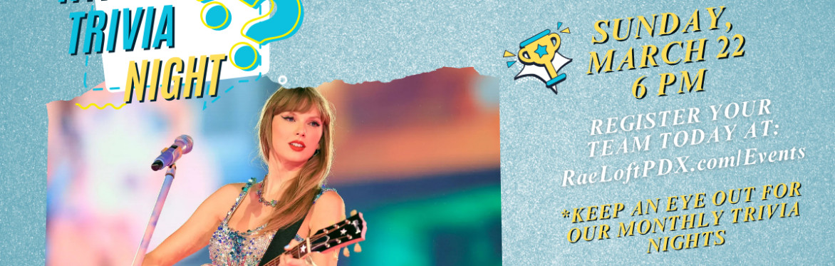 Taylor Swift Trivia Night March 22 Bar Cocktails Happy Hour